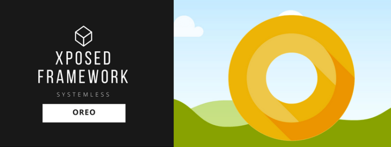 How to install Systemless Xposed (Framework) on Android 8.0/8.1 Oreo