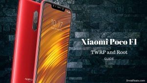 How to install TWRP and root Xiaomi Poco F1 using Magisk 17.1 How to install TWRP and root Xiaomi Poco F1 using Magisk 17.1