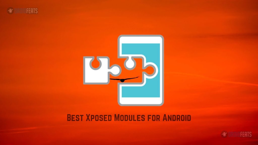 TOP 30 Xposed Modules in 2020 – supports Android 10 / Android Q TOP 30 Xposed Modules in 2020 – supports Android 10 / Android Q