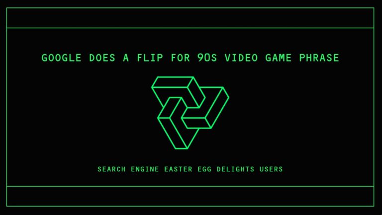 This ’90s video game phrase made Google do a flip