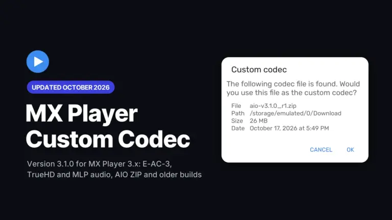 MX Player Custom Codec [AC3, DTS, EAC3, MLP, TrueHD, and more]