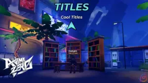 Anime Zero Titles Add 28 Stat Buffs Across Character Builds